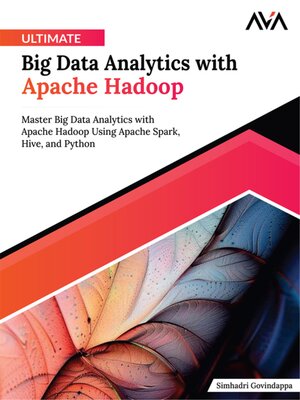 cover image of Ultimate Big Data Analytics with Apache Hadoop